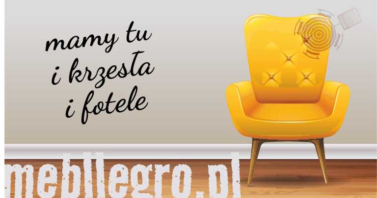 mamy tu krzesł♠a i fotele